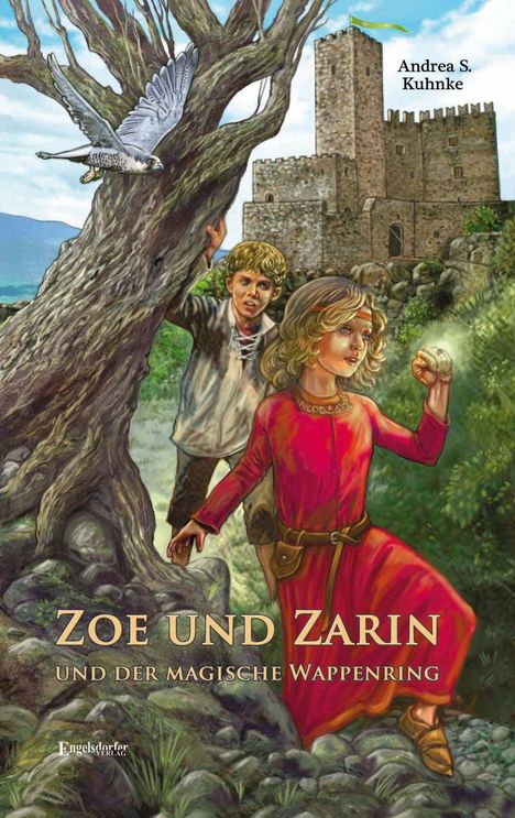 Andrea S. Kuhnke: Zoe und Zarin und der magische Wappenring, Buch