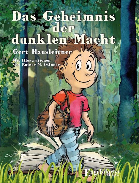 Gert Hausleitner: Das Geheimnis der dunklen Macht, Buch