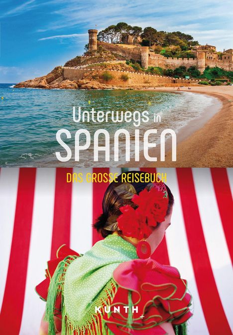 KUNTH Unterwegs in Spanien, Buch
