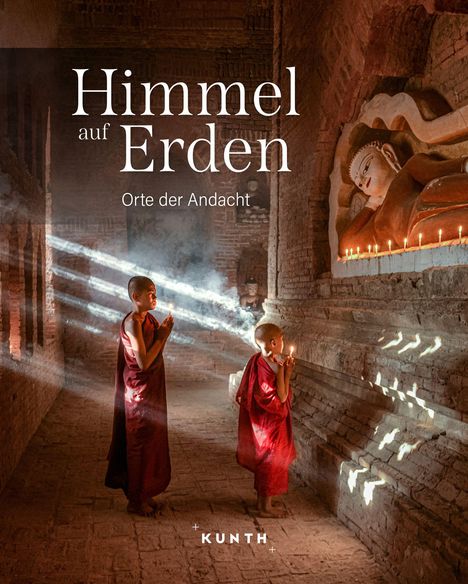 Robert Fischer (geb. 1960): KUNTH Bildband Himmel auf Erden, Buch