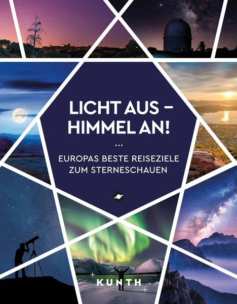 KUNTH Licht aus - Himmel an!, Buch