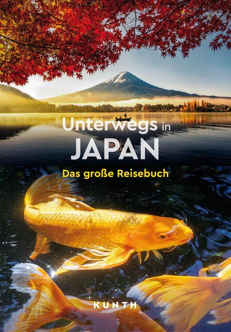 Jutta M. Ingala: KUNTH Unterwegs in Japan, Buch