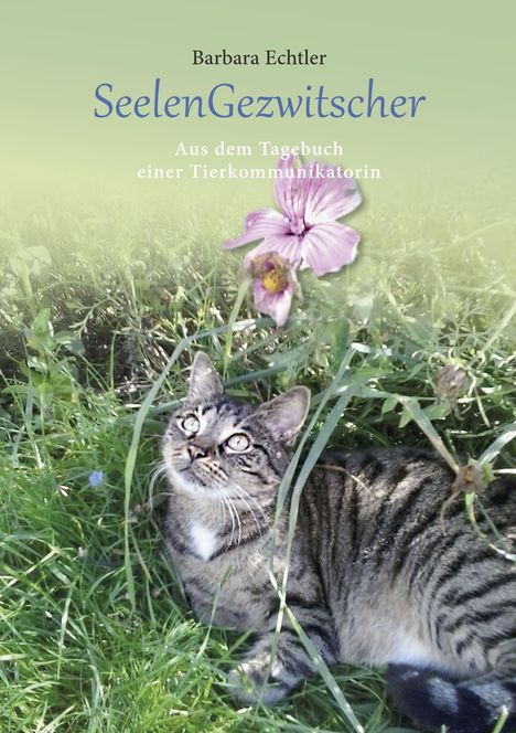 Barbara Echtler: SeelenGezwitscher, Buch