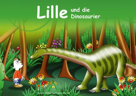 Daniela Rößler: Lille und die Dinosaurier, Buch