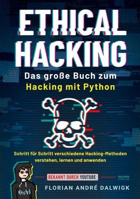 Dalwigk Florian: Ethical Hacking, Buch