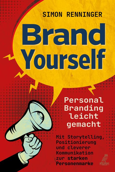 Simon Renninger: Brand Yourself, Buch
