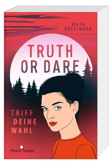 Maja Köllinger: Truth or Dare. Triff deine Wahl, Buch