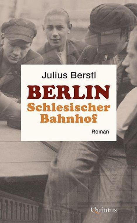Julius Berstl: Berlin Schlesischer Bahnhof, Buch