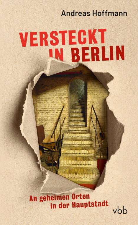 Andreas Hoffmann: Versteckt in Berlin, Buch