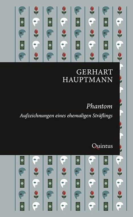 Gerhart Hauptmann: Phantom, Buch