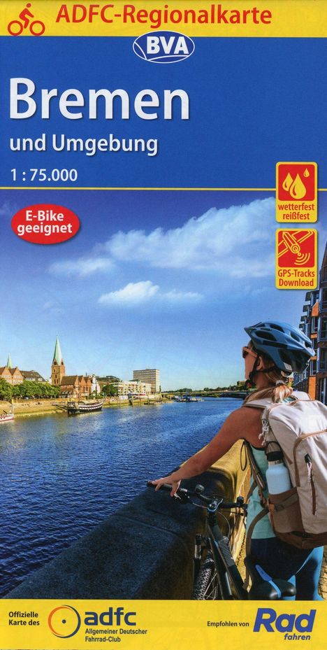 ADFC-Regionalkarte Bremen und Umgebung, 1:75.000, mit Tagestourenvorschlägen, reiß- und wetterfest, E-Bike-geeignet, GPS-Tracks Download, Karten
