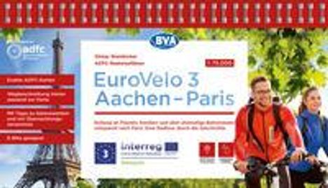 Otmar Steinbicker: ADFC-Radreiseführer Eurovelo 3 Aachen - Paris, 1:75.000, wetter- und reißfest, GPS-Tracks zum Download, E-Bike geeignet, Karten