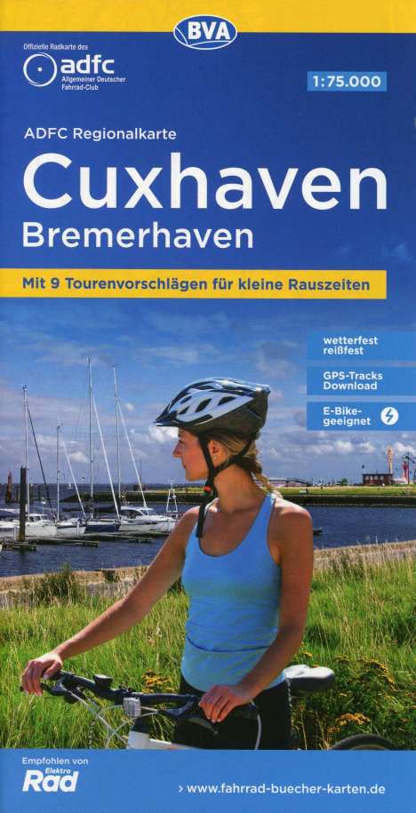 ADFC-Regionalkarte Cuxhaven Bremerhaven, 1:75.000, mit Tagestourenvorschlägen, reiß- und wetterfest, E-Bike-geeignet, GPS-Tracks Download, Karten