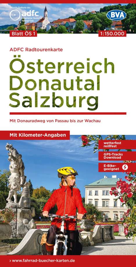 ADFC-Radtourenkarte ÖS1 Österreich Donautal Salzburg 1:150:000, reiß- und wetterfest, E-Bike geeignet, GPS-Tracks Download, mit Bett+Bike Symbolen, mit Kilometer-Angaben, Karten