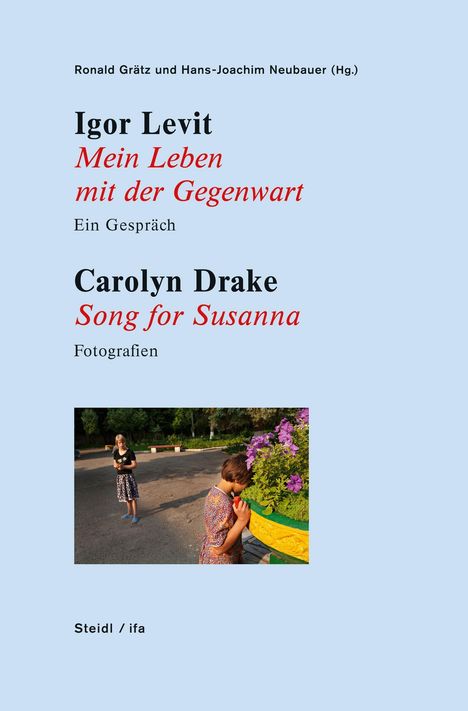 Igor Levit: Mein Leben mit der Gegenwart / Song for Susanna, Buch