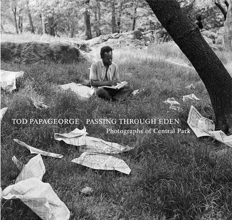 Tod Papageorge: Passing Through Eden, Buch