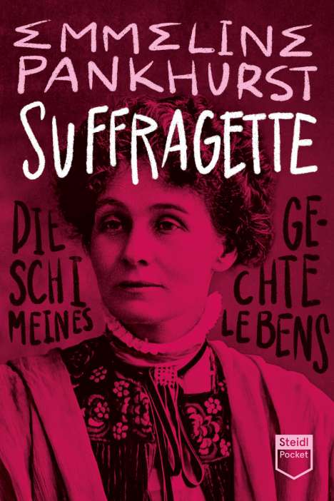 Emmeline Pankhurst: Suffragette, Buch