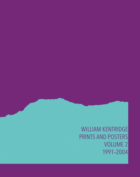 Text: "WILLIAM KENTRIDGE PRINTS AND POSTERS VOLUME 2 1991–2004". Illustration mit lila Hintergrund und türkisem Rechteck.
