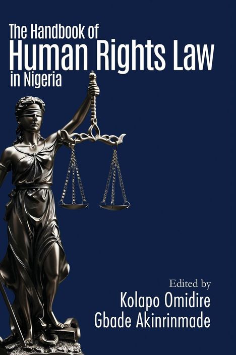 "The Handbook of Human Rights Law in Nigeria" ist der Titel. Links: eine Statue von Justitia mit Waage vor blauem Hintergrund.