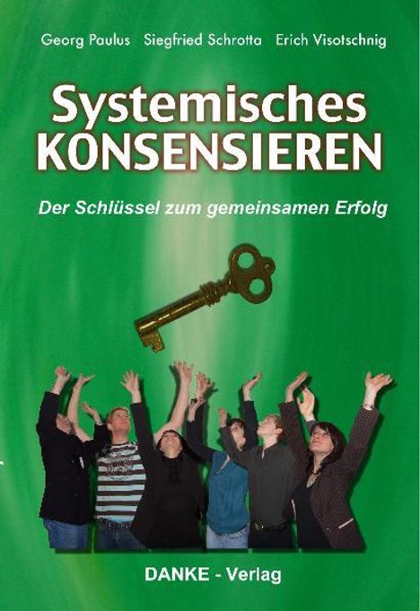 Georg Paulus: Systemisches KONSENSIEREN, Buch