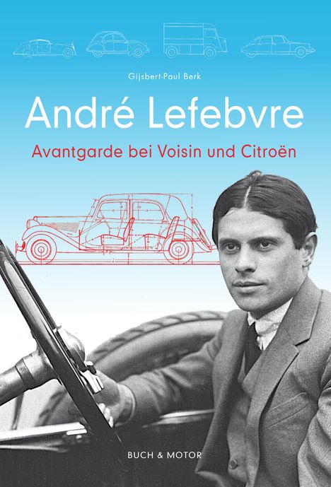 Gijsbert-Paul Berk: André Lefebvre, Buch
