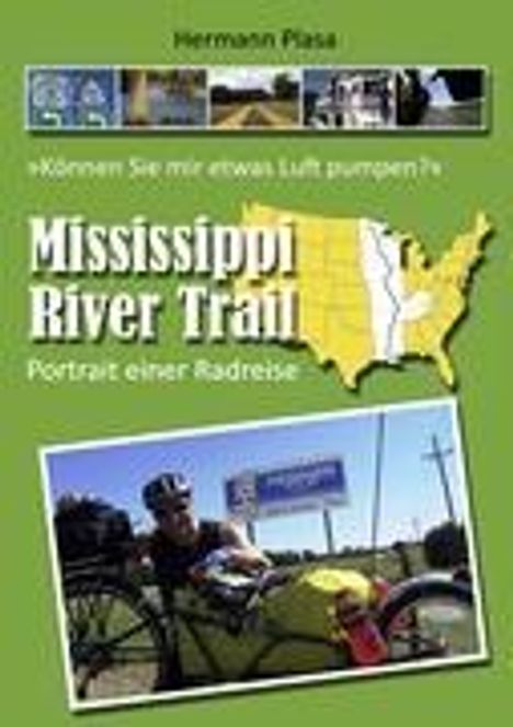 Hermann Plasa: Plasa, H: Mississippi River Trail, Buch