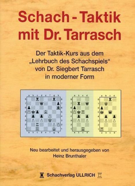 Schach-Taktik mit Dr. Tarrasch, Buch