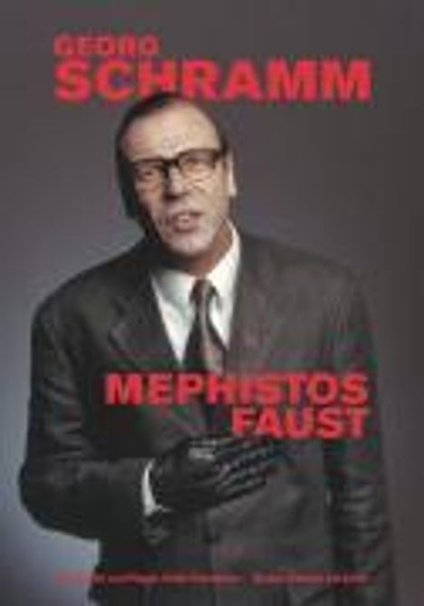 Georg Schramm: Mephistos Faust (Live 2002), DVD