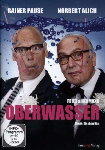 Rainer Pause/Norbert Alich: Fritz &amp; Hermann - Oberwasser, DVD