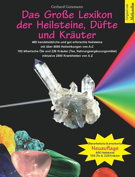 Gerhard Gutzmann: Das große Lexikon der Heilsteine, Düfte und Kräuter, Buch