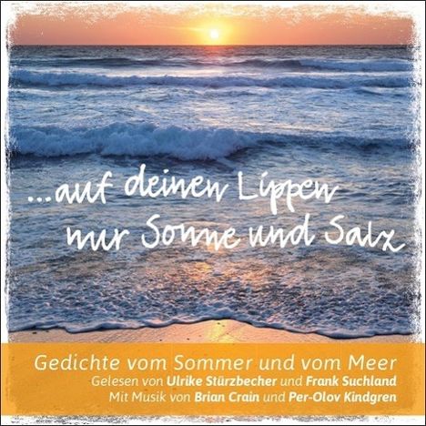 Erich Fried: Auf deinen Lippen nur Sonne und Salz, CD
