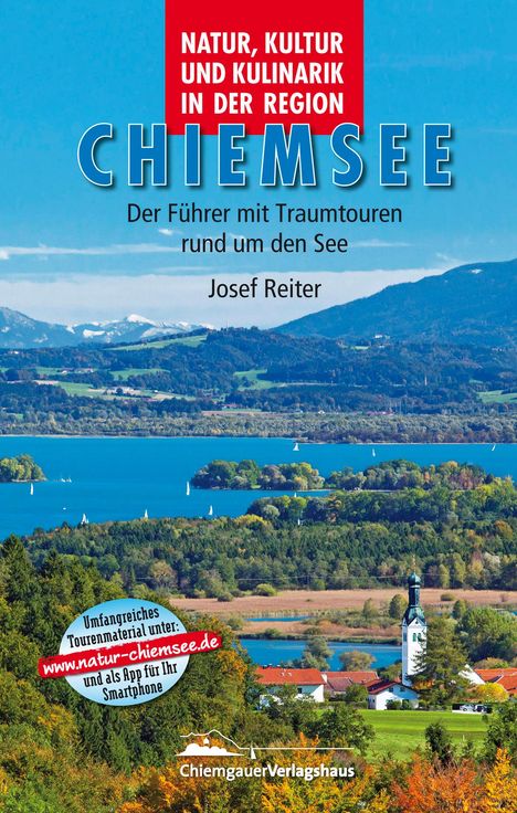 Wolfgang Dietzen: Natur, Kultur und Kulinarik in der Region Chiemsee, Buch