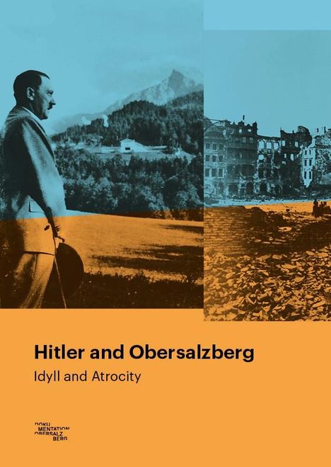 Hitler and Obersalzberg, Buch