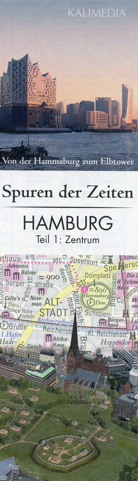 Stephan Hormes: Spuren der Zeiten in Hamburg: Teil 1, Zentrum 1 : 5.000, Karten