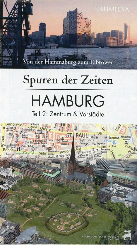 Stephan Hormes: Spuren der Zeiten in Hamburg: Teil 2, Zentrum und Vorstädte 1 : 10.000, Karten