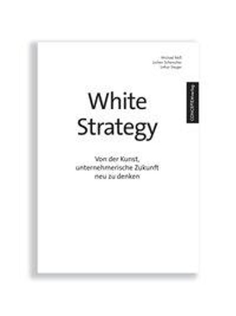 Michael Reiß: White Strategy, Buch