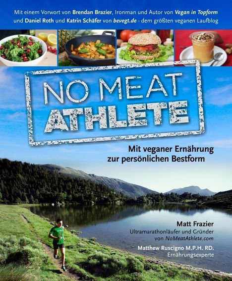 Matt Frazier: No Meat Athlete, Buch