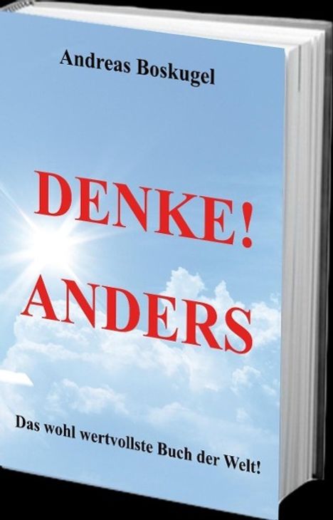 Andreas Boskugel: Denke! Anders, Buch