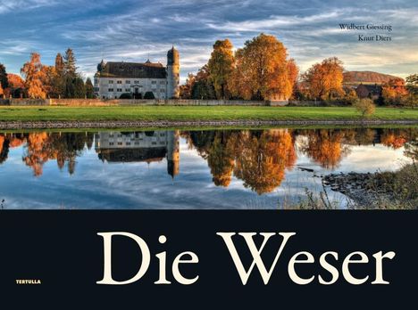 Widbert Giessing: Die Weser, Buch