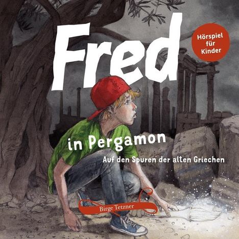 Birge Tetzner: Fred 03. Fred in Pergamon, CD