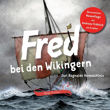 Birge Tetzner: Fred bei den Wikingern, 2 CDs