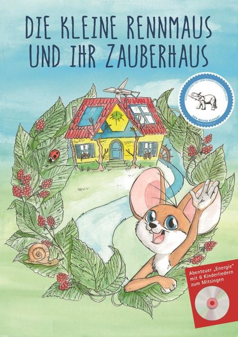 Karen Kassulat: Die kleine Rennmaus und ihr Zauberhaus, Buch