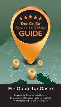 Der Große Restaurant &amp; Hotel Guide 2024, Buch