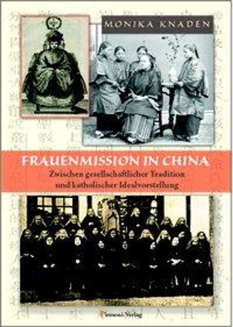 Monika Knaden: Frauenmission in China, Buch