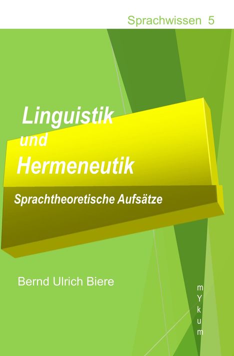 Bernd Ulrich Biere: Linguistik und Hermeneutik, Buch