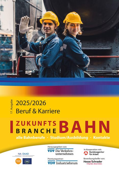 Text: "2025/2026 Beruf & Karriere", "ZUKUNFTS BRANCHE BAHN". Zwei Personen mit gelben Helmen in Arbeitskleidung.