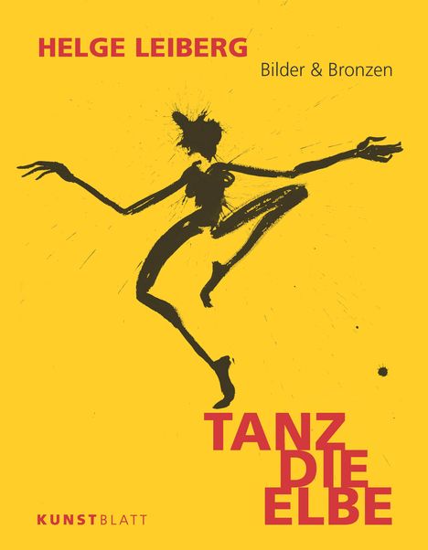Helge Leiberg: Tanz Die Elbe, Buch