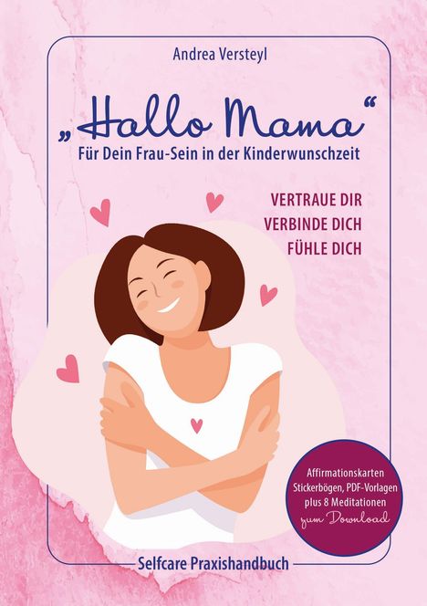 Andrea Versteyl: Hallo Mama, Buch