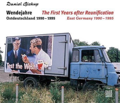 Daniel Biskup: Wendejahre Ostdeutschland 1990 - 1995, Buch