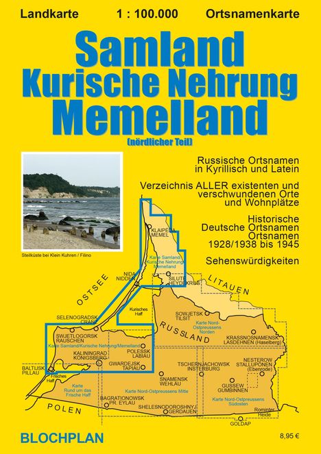Dirk Bloch: Landkarte Samland/Kurische Nehrung/Memelland 1:100 000, Karten